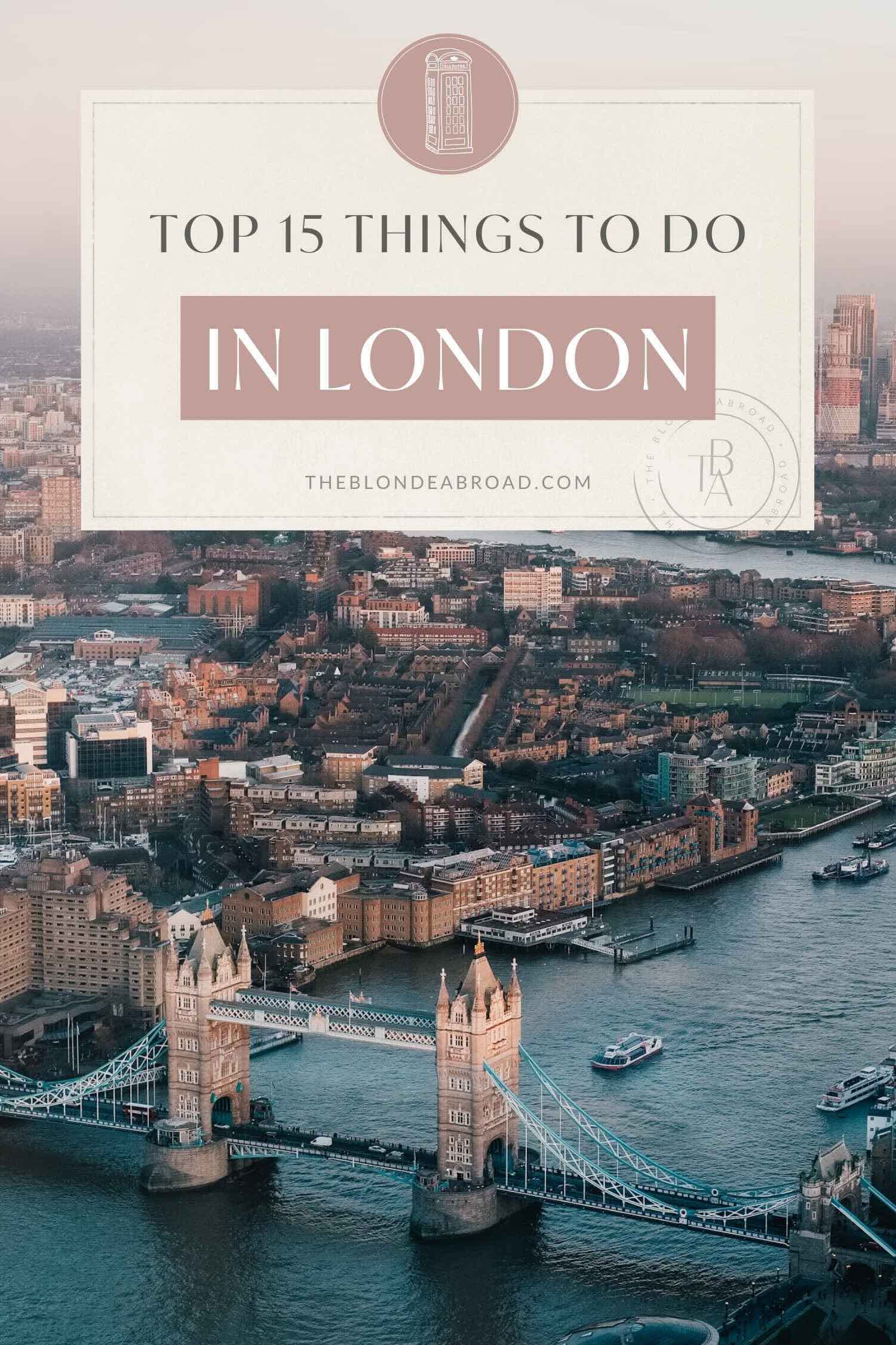 Top 15 Things to Do in London 